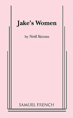 Femeile lui Jake - Jake's Women