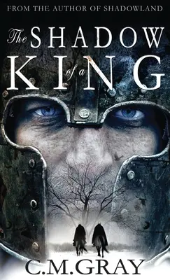 Umbra unui rege - The Shadow of a King