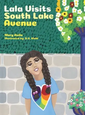 Lala vizitează South Lake Avenue - Lala Visits South Lake Avenue