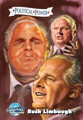 Puterea politică: Rush Limbaugh - Political Power: Rush Limbaugh