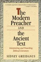 Predicatorul modern și textul antic: Interpretarea și predicarea literaturii biblice - Modern Preacher and the Ancient Text: Interpreting and Preaching Biblical Literature