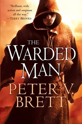 The Warded Man: Cartea întâi din Ciclul Demonilor - The Warded Man: Book One of the Demon Cycle