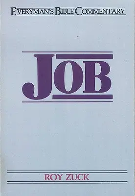 Iov - Comentariu biblic pentru fiecare om - Job- Everyman's Bible Commentary
