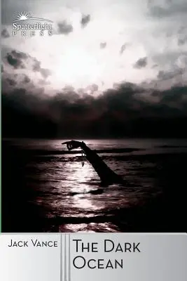 Oceanul întunecat - The Dark Ocean