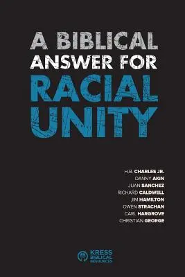 Un răspuns biblic pentru unitatea rasială - A Biblical Answer for Racial Unity