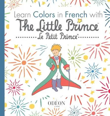 Învață culorile în franceză cu Micul Prinț - Learn Colors in French with The Little Prince