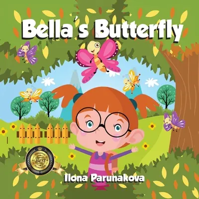 Fluturele lui Bella - Bella's Butterfly