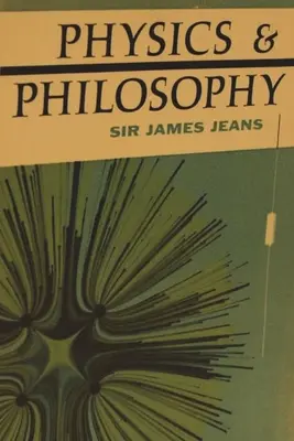 Fizică și filosofie - Physics and Philosophy