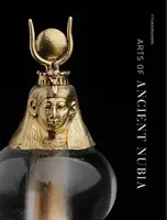 Arte din Nubia antică: Puncte forte ale Mfa - Arts of Ancient Nubia: Mfa Highlights