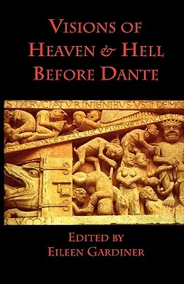 Viziuni ale Raiului și Iadului înainte de Dante - Visions of Heaven & Hell before Dante