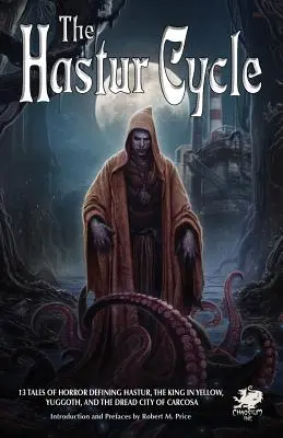 Ciclul Hastur - The Hastur Cycle