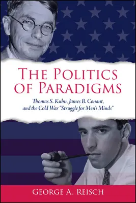 Politica paradigmelor - The Politics of Paradigms