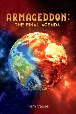 Armaghedon: Agenda finală - Armageddon: The Final Agenda