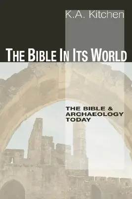 Biblia în lumea sa - The Bible in Its World