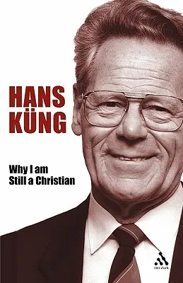 De ce sunt încă creștin - Why I Am Still a Christian