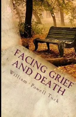 Înfruntând durerea și moartea: A trăi cu moartea - Facing Grief and Death: Living with Dying