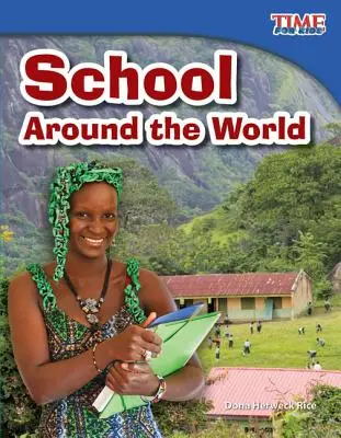Școala în jurul lumii - School Around the World