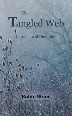 The Tangled Web: Cronici de înșelăciune (Chronicles of Deception) - The Tangled Web: Chronicles of Deception