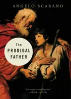 Tatăl risipitor (The Prodigal Father) - The Prodigal Father