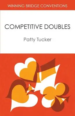 Convenții de bridge câștigătoare: Dublu competitiv - Winning Bridge Conventions: Competitive Doubles
