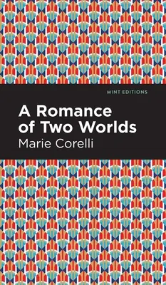 O poveste de dragoste din două lumi - A Romance of Two Worlds