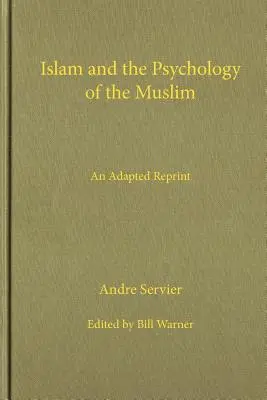 Islamul și psihologia musulmanului - Islam and the Psychology of the Muslim