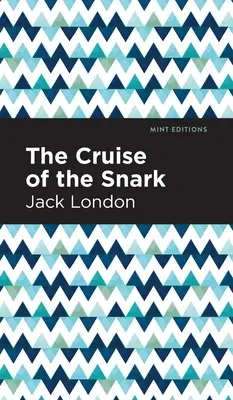 Croaziera lui Snark - The Cruise of the Snark