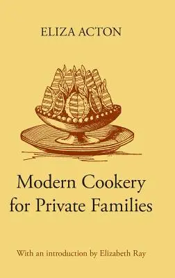 Bucătărie modernă pentru familii private - Modern Cookery for Private Families