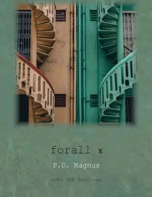 forall x: O introducere în logica formală - forall x: An Introduction to Formal Logic