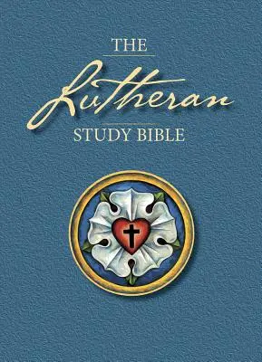 Biblia luterană de studiu-ESV - Lutheran Study Bible-ESV