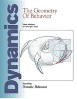 Dinamica: Geometria comportamentului: Partea 1: Comportamentul periodic - Dynamics: The Geometry of Behavior: Part 1: Periodic Behavior