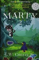 Marty 2: Eroul dispărut - O aventură și mai mare! - Marty 2: Missing Hero - Even Bigger Adventure!