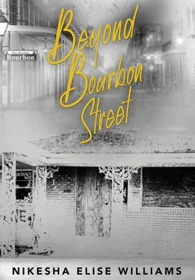 Dincolo de Bourbon Street - Beyond Bourbon Street
