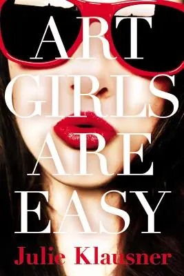 Fetele artistice sunt ușoare - Art Girls Are Easy