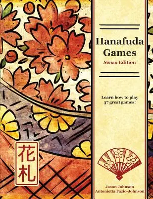 Jocuri Hanafuda: Ediția Sensu - Hanafuda Games: Sensu Edition
