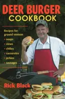 Carte de bucate cu burger de căprioară: Rețete PB - Deer Burger Cookbook: Recipes PB