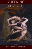 Goticul în căutarea unui „Queering - Queering the Gothic