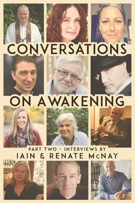 Conversații despre trezire: Partea a doua - Conversations on Awakening: Part Two