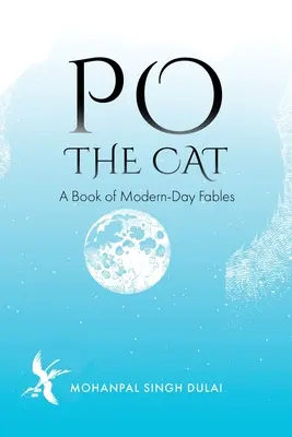 Po the Cat: O carte de fabule din zilele noastre - Po the Cat: A Book of Modern-Day Fables