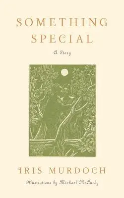 Ceva special: O poveste - Something Special: A Story