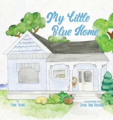 Mica mea casă albastră - My Little Blue Home