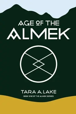 Vârsta lui Almek - Age of The Almek
