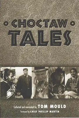 Povești Choctaw - Choctaw Tales