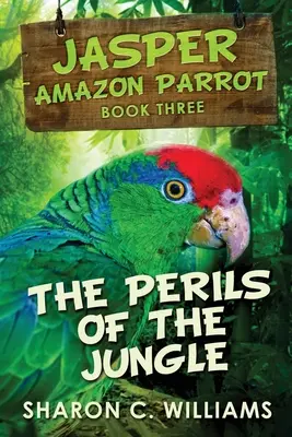 Pericolele din junglă: Large Print Edition - Perils Of The Jungle: Large Print Edition