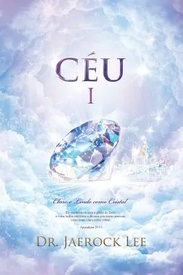 Cu Ⅰ: Heaven Ⅰ (Portuguese Edition)