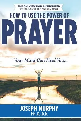 Cum să folosești puterea rugăciunii - How To Use The Power Of Prayer