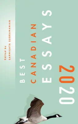 Cele mai bune eseuri canadiene 2020 - Best Canadian Essays 2020