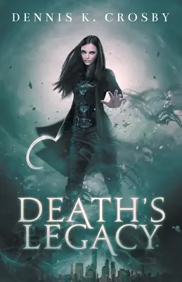 Moștenirea morții - Death's Legacy
