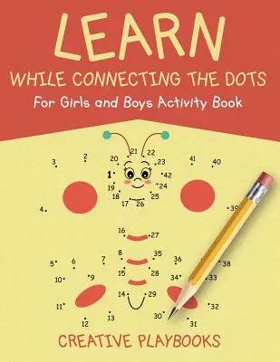 Cartea de activități Learn While Connecting the Dots For Girls and Boys - Learn While Connecting the Dots For Girls and Boys Activity Book