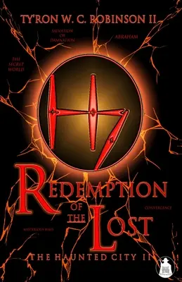 Redemption of the Lost: Orașul bântuit II - Redemption of the Lost: The Haunted City II